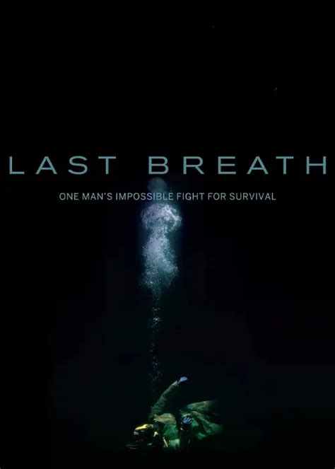 Last Breath 2025 watch